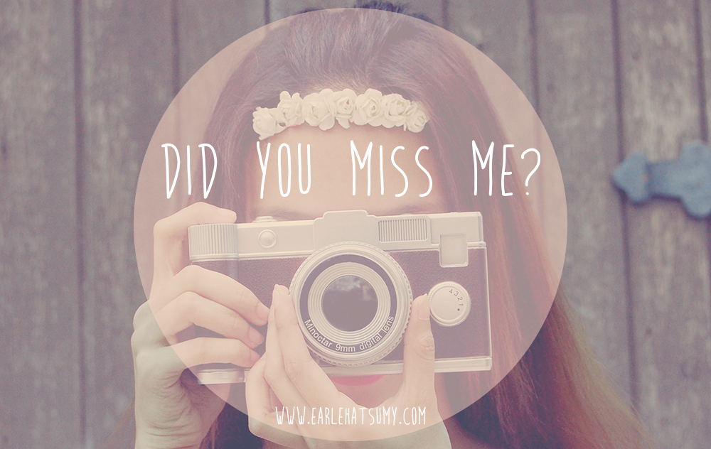 Did You Miss Me?