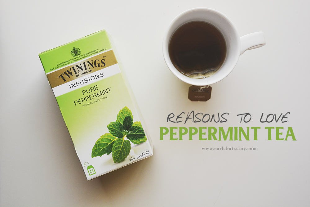 Reasons to love Peppermint Tea by Just Got Dolled Up